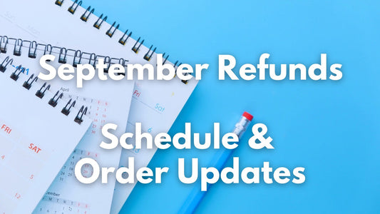 Refund Schedule For September & October