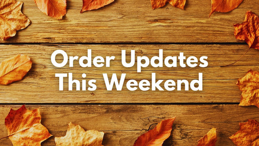 Sewing Weekend + Order Updates This Weekend