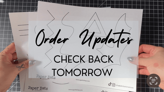 Check back for Order Updates tomorrow!! - Agashi Shop