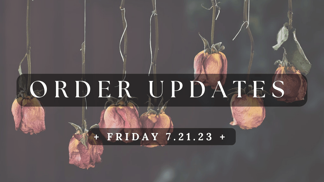 End of July Order Updates - Agashi Shop