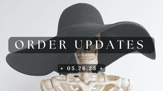 End of May Order Updates - Agashi Shop