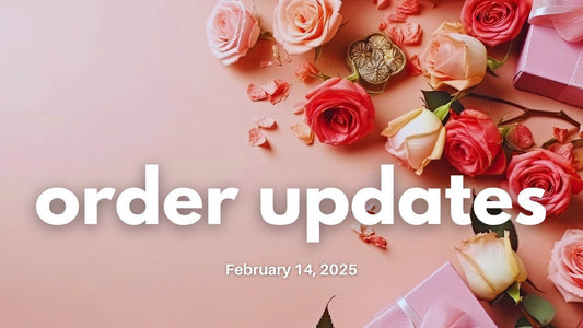 Happy Valentine's Day + Order Updates - Agashi Shop