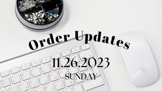 Last Order Updates of November 2023 - Agashi Shop